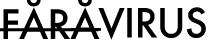 FaraVirus
